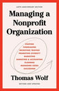 Managing a Nonprofit Organization: 40th Anniversary Revised and Updated Edition - Paperback