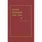 Soviet Economy 1940-1965 - Hardcover