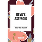 Devil's Asteroid - Hardcover