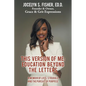 This Version of Me: Education Beyond the Letters: A Memoir of Loss, Struggle and the Pursuit of Purpose - Paperback