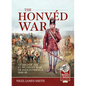 The Honvéd War: Armies of the Hungarian War of Independence 1848-49 - Paperback