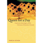 Queen for a Day: Transformistas, Beauty Queens, and the Performance of Femininity in Venezuela - Paperback