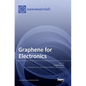 Graphene for Electronics - Hardcover