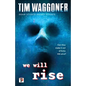 We Will Rise - Hardcover