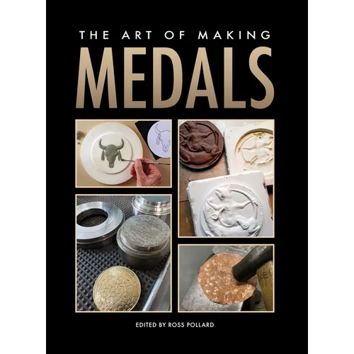 The Art of Making Medals - Hardcover