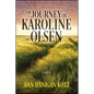 The Journey of Karoline Olsen - Paperback