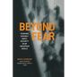 Beyond Fear: Thinking Sensibly about Security in an Uncertain World - Paperback