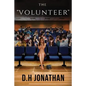 The "Volunteer" - Paperback