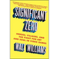 Significant Zero: Heroes, Villains, and the Fight for Art and Soul in Video Games - Paperback