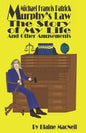 Michael Francis Patrick Murphy's Law The Story of My Life: The Story of My Life - Paperback