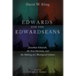 Edwards and the Edwardseans - Paperback