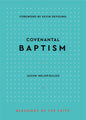 Covenantal Baptism - Hardcover