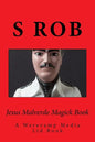 Jesus Malverde Magick Book - Paperback