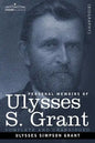 Personal Memoirs of Ulysses S. Grant - Paperback