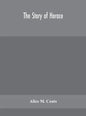 The story of Horace - Hardcover