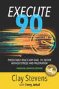 Execute 90: Financial Services Edition - Paperback