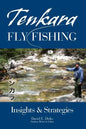 Tenkara Fly Fishing: Insights & Strategies - Paperback