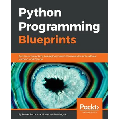 Python Programming Blueprints - Paperback