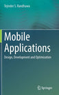 Mobile Applications: Design, Development and Optimization - Hardcover