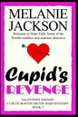 Cupid's Revenge: A Chloe Boston Mystery - Paperback