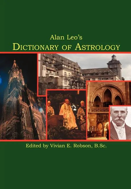 Alan Leo's Dictionary of Astrology - Paperback