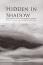 Hidden in Shadow: Tales of Grief, Lamentation, and Faith - Paperback