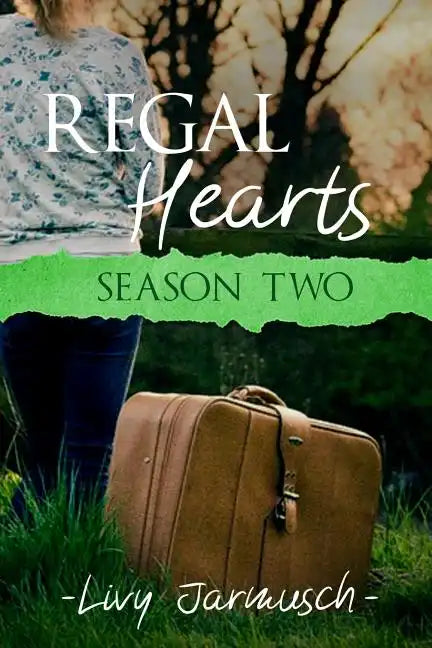 Regal Hearts: Season Two - Paperback