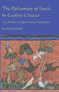 The Parliament of Fowls: by Geoffrey Chaucer, in a Modern English Verse Translation - Paperback