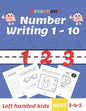 Preschool Number Writing 1 - 10, Left handed kids, Ages 3-4-5: Trace Numbers Practice Workbook for Pre K, Kindergarten and Kids Ages 3-5, Coloring Pag - Paperback