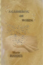 A Gathering of Words - Paperback