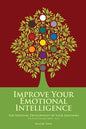 Emotional Growth: The Spiritual Development of Your Emotions - Paperback