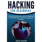 Hacking: A Complete Practical Guide For Beginners To Learn Ethical Computer Hacking and Security - Paperback
