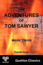 The Adventures of Tom Sawyer (Qualitas Classics) - Paperback