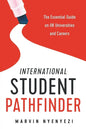 International Student Pathfinder: The Essential Guide on UK Universities and Careers - Paperback