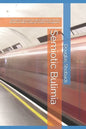 Semiotic Bulimia: Branded Cyborgs of Late-Capitalism and the World of William Gibson's Pattern Recognition - Paperback