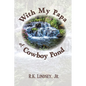 With My Papa at Cowboy Pond - Paperback