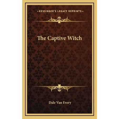 The Captive Witch - Hardcover
