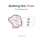 Quieting the Chaos by Learning to Lean - Paperback