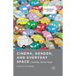 Cinema, Gender, and Everyday Space: Comedy, Italian Style - Paperback