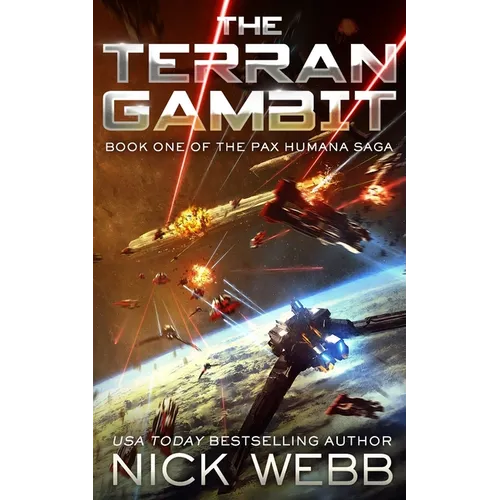 The Terran Gambit (Episode #1: The Pax Humana Saga) - Paperback