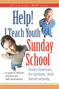 Help! I Teach Youth Sunday School - Paperback