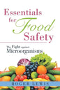 Essentials for Food Safety: The Fight against Microorganisms - Paperback