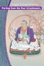Parting from the Four Attachments: A Commentary on Jetsun Drakpa Gyaltsen's Song of Experience on Mind Training Andthe View - Paperback