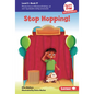 Stop Hopping!: Book 17 - Library Binding