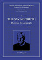 The Saving Truth: Doctrine for Laypeople - Hardcover