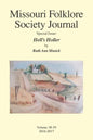 Missouri Folklore Society Journal Special Issue: Hell's Holler: A Novel Based on the Folklore of the Missouri Chariton Hill Country - Paperback