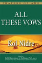 All These Vows--Kol Nidre - Hardcover
