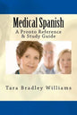 Medical Spanish: A Pronto Reference & Study Guide - Paperback