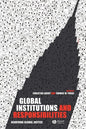 Global Institutions and Responsibilities: Achieving Global Justice - Paperback