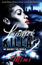 Lipstick Killah 2: Me Against the World - Paperback